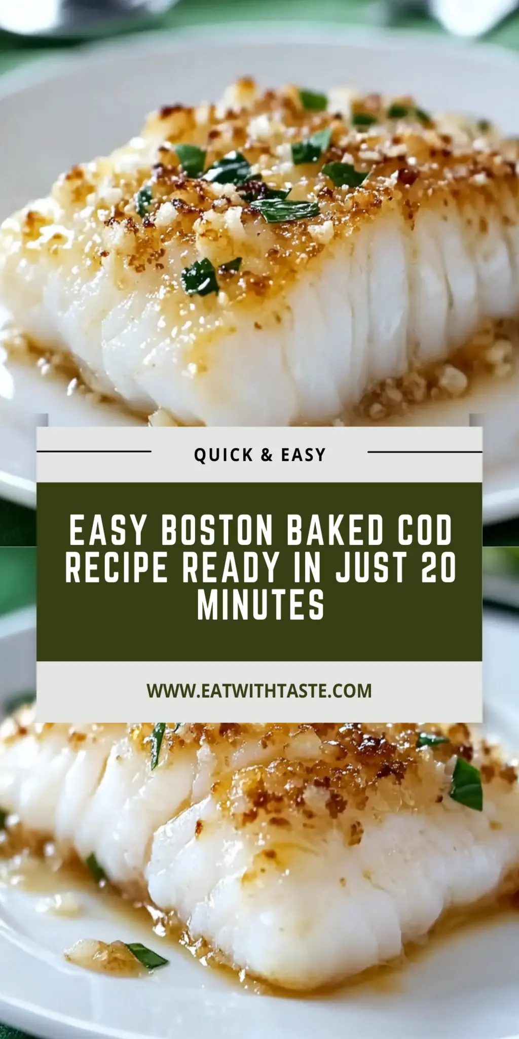 Boston Cod Easy Boston Baked Cod Recipe Ready in Just 20 Minutes